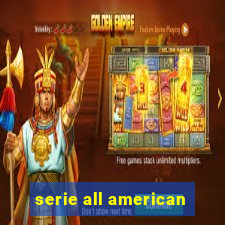 serie all american